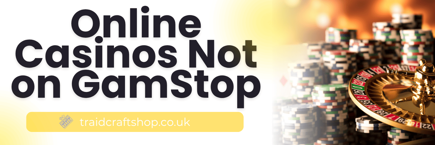 Discover Non-Gamstop Casino Sites A Guide for UK Players