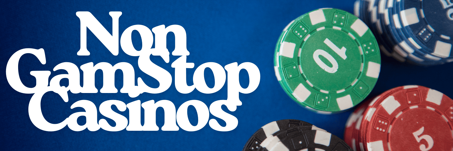 Exploring Non GamStop UK Casinos A Comprehensive Guide
